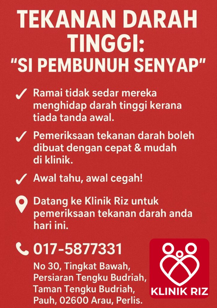 TEKANAN DARAH TINGGI: “SI PEMBUNUH SENYAP”