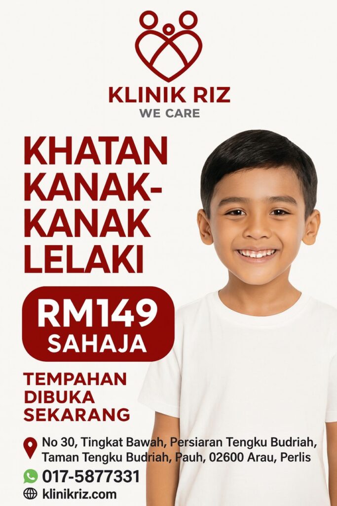 ✂️ KHATAN KANAK-KANAK LELAKI — Hanya RM149 Sahaja!