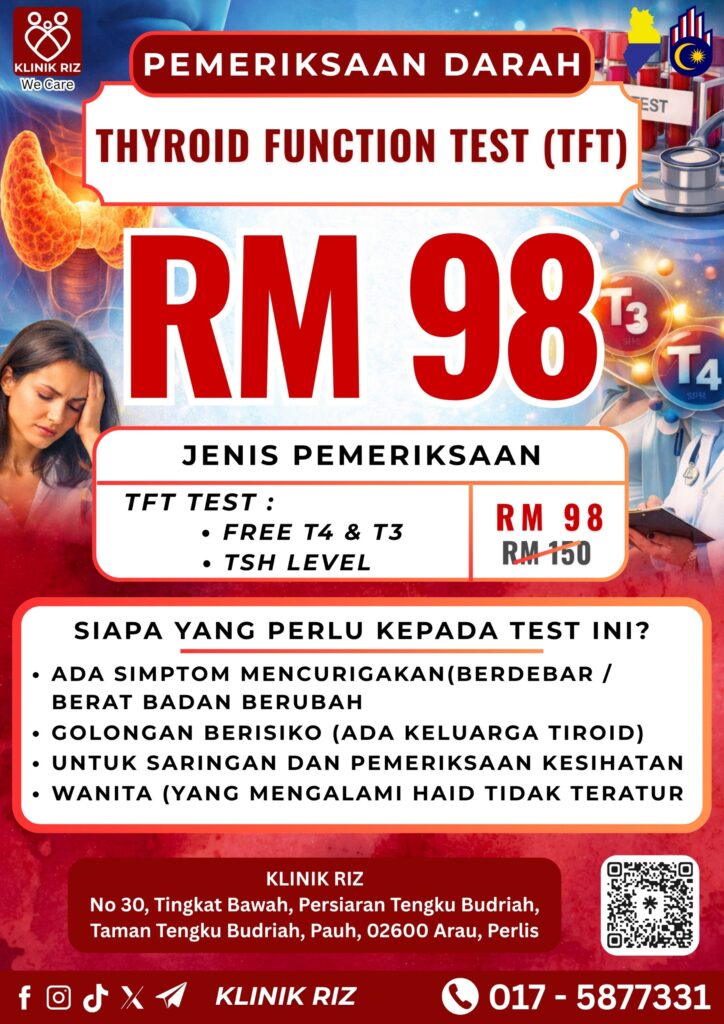 THYROID FUNCTION TEST KLINIK RIZ ARAU
