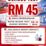 UJIAN DARAH DENGGI – DENGUE TEST