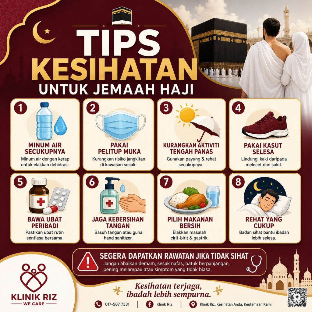 TIPS KESIHATAN MUSIM HAJI – KLINIK RIZ
