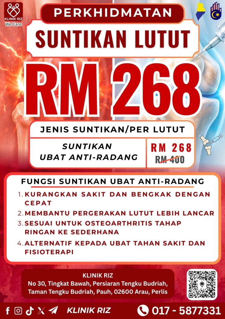 SUNTIKAN UBAT ANTI RADANG LUTUT – KLINIK RIZ